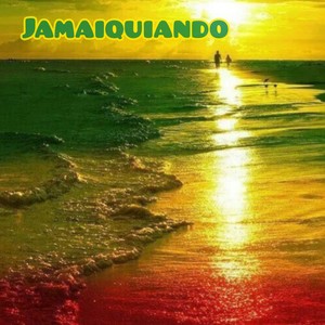 jamaiquiando (Remix|Explicit)