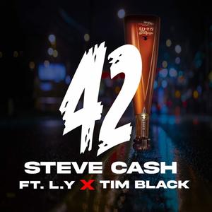 42 (feat. Tim Black & L.Y.) [Explicit]