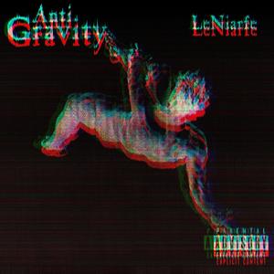 Anti Gravity (Explicit)