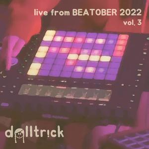 live from BEATOBER 2022, vol. 3