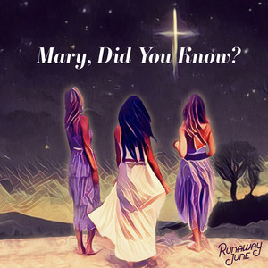 Mary, Did You Know?