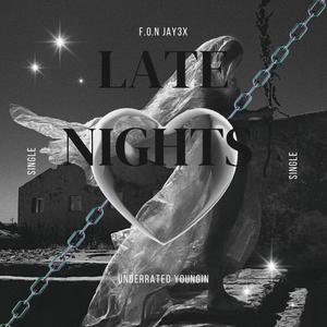Late Nights (Explicit)