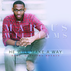 He Will Make a Way (feat. Lateisha Boykin)