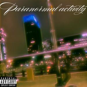 Paranormal Activity (Explicit)