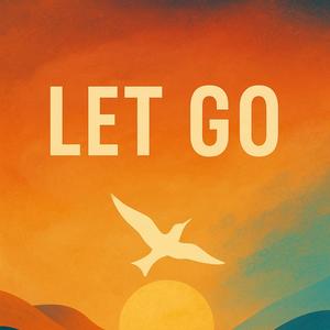 Let Go (Explicit)