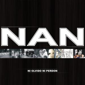 Nan - Ni olvido ni perdon(feat. Guerrillerokulto)(Versión original) (Explicit)