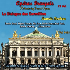 Rediscovering French Operas, Vol. 14 (Le Dialogue des Carmélites)