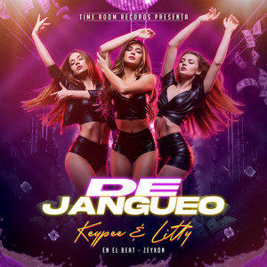 DE JANGUEO (Explicit)