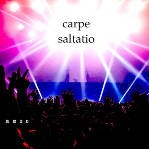 carpe saltatio (Explicit)