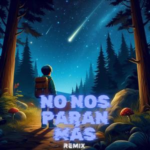 No Nos Paran Más (feat. BIG U) [Remix]