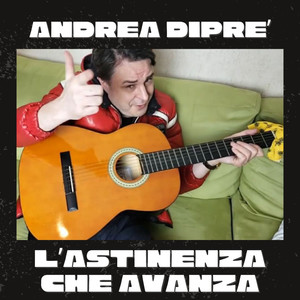 L'ASTINENZA CHE AVANZA (Explicit)