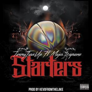 Starters (feat. Major $upreme) [Explicit]