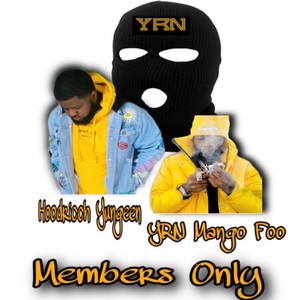 Members Only (feat. Yrn Mango Foo)