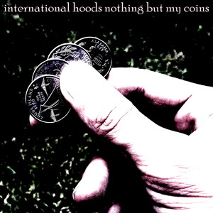 Nothing but My Coins (Radio Edit)