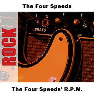 The Four Speeds' R.P.M.