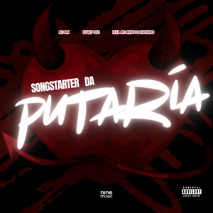 SONGSTARTER DA PUTARIA (Explicit)