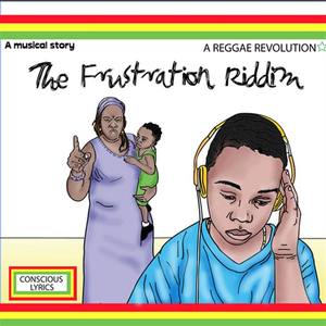 The Frustration Riddim