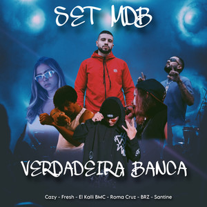 Verdadeira Banca (Explicit)