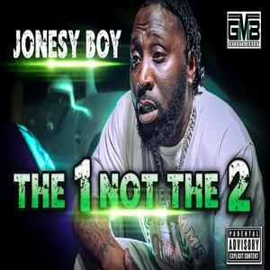 The 1 Not The 2 (Explicit)