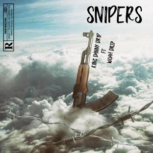 SN1PERS (feat. Woah Drip) [Explicit]