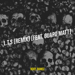 L.T.S (Remix) [Explicit]