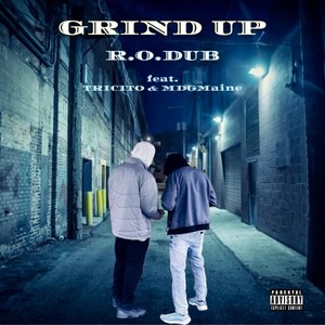 Grind Up (Explicit)