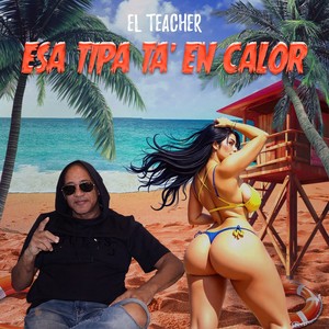 ESA TIPA TA' EN CALOR