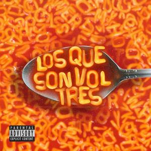 LOS QUE SON #3 (Radio Edit)