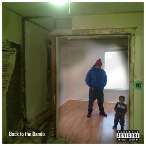 Back to the Bando (Explicit)