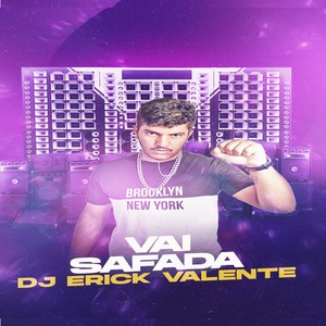 Vai Safada (Explicit)