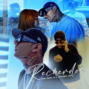 Recuerdos (Explicit)