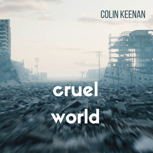 Cruel World (Explicit)