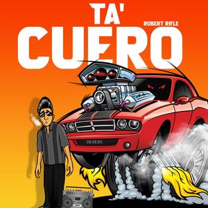 TA' CUERO (Explicit)