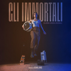 Gli Immortali (Original Soundtrack)