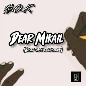 Dear Mikail (Radio Edit|Explicit)