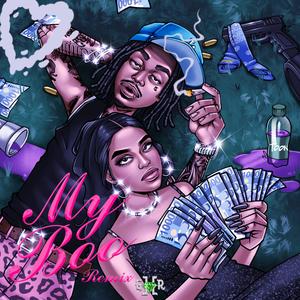 My Boo LA GUNNA REMIX (LA GUNNA REMIX)