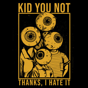 Thanks, I Hate It (Explicit)