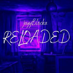 Reloaded (Explicit)