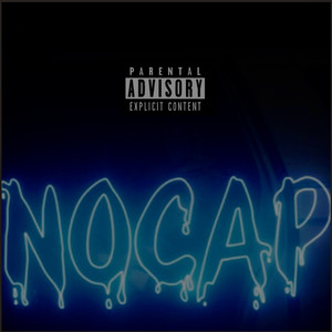 No Cap (Explicit)