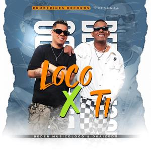 Loco Por TI (feat. Dkaicedo)