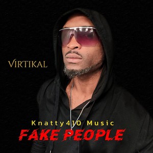 Fake People (Explicit)