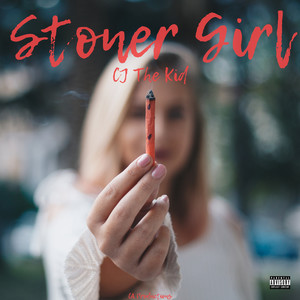 Stoner Girl (Explicit)