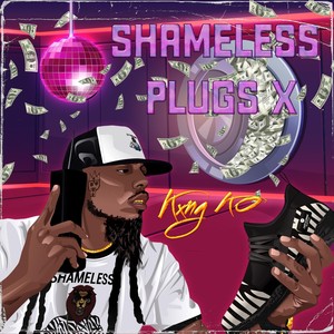 Shameless Plugs X (Explicit)