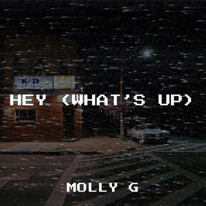 Hey (What’s Up) [Explicit]