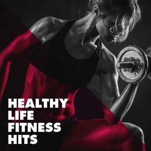 Healthy Life Fitness Hits