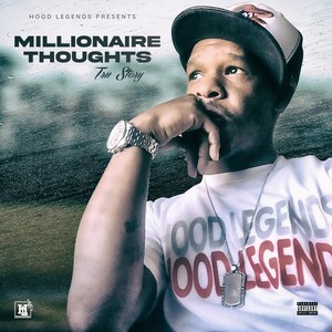 Millionaire Thoughts (Explicit)