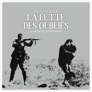 La lutte des oubliés