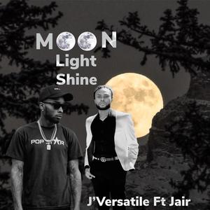 Moon Light Shine (feat. Jair)