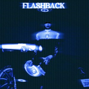 FLASHBACK (Explicit)