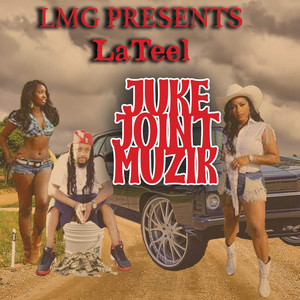 Juke Joint Muzik (Explicit)